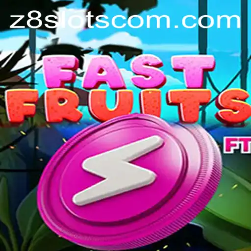 Unpacking the Excitement of FastFruits: A Thrilling Adventure in the World of Z8slots